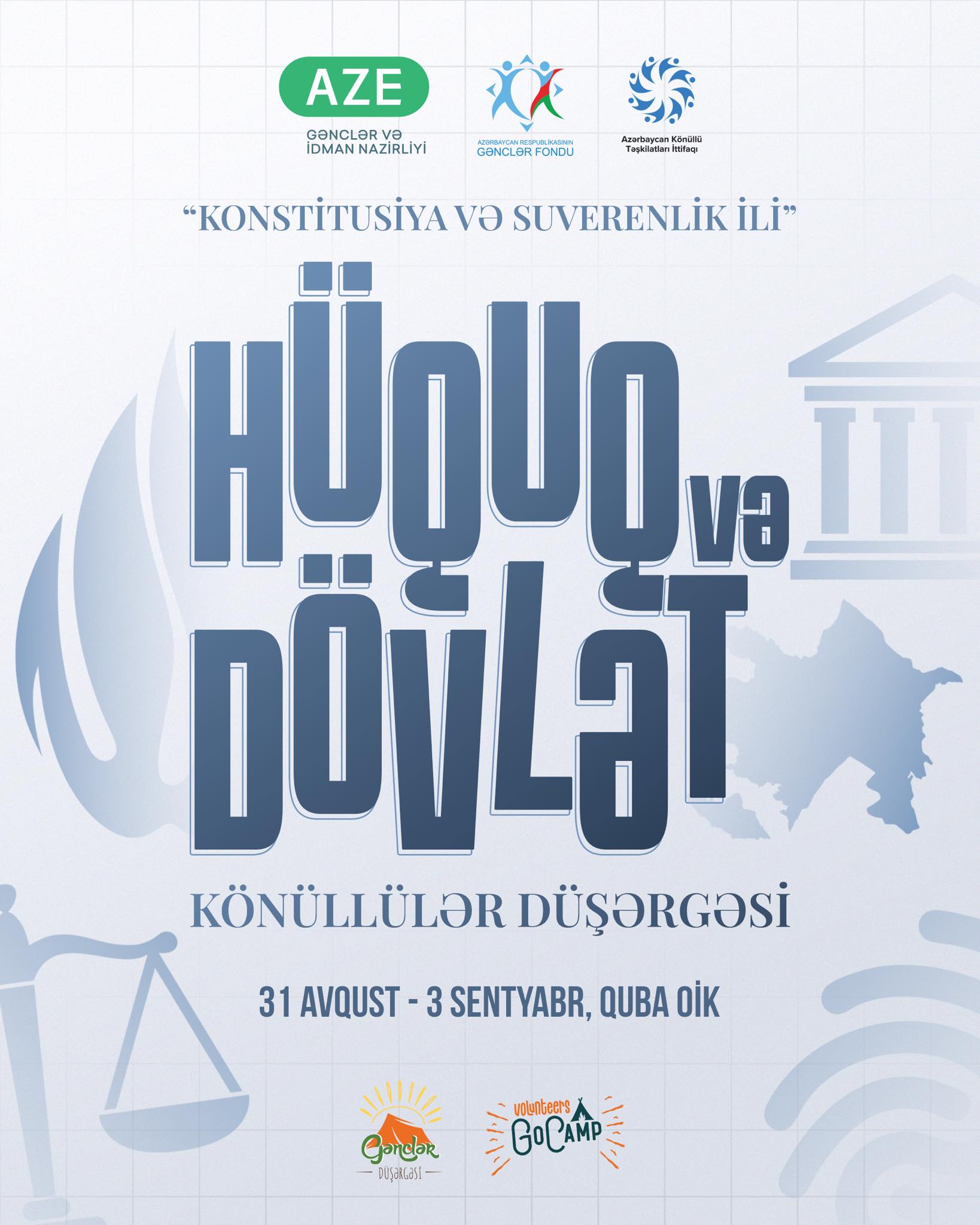 "Hüquq və Dövlət" Könüllülər Düşərgəsi baş tutacaq