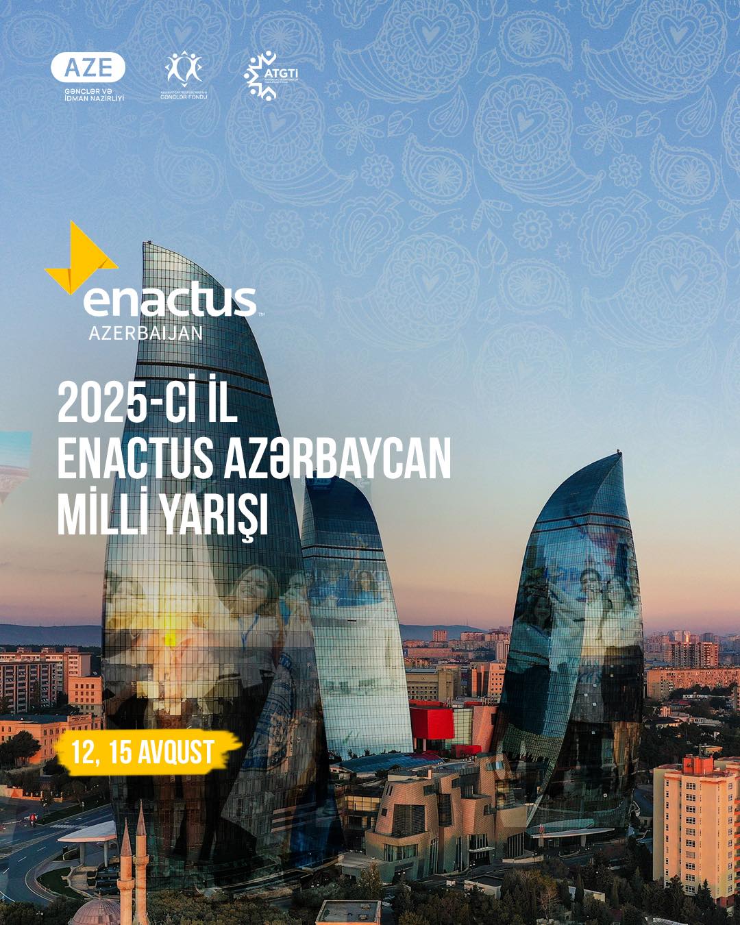Enactus Azərbaycan Milli Yarışı keçiriləcək